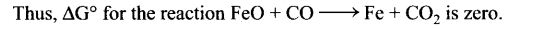 NCERT Exemplar Class 12 Chemistry Chapter 6 General Principles and Processes of Isolation of Elements-11