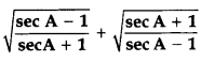 Important Questions for Class 10 Maths Chapter 8 Introduction to Trigonometry 58
