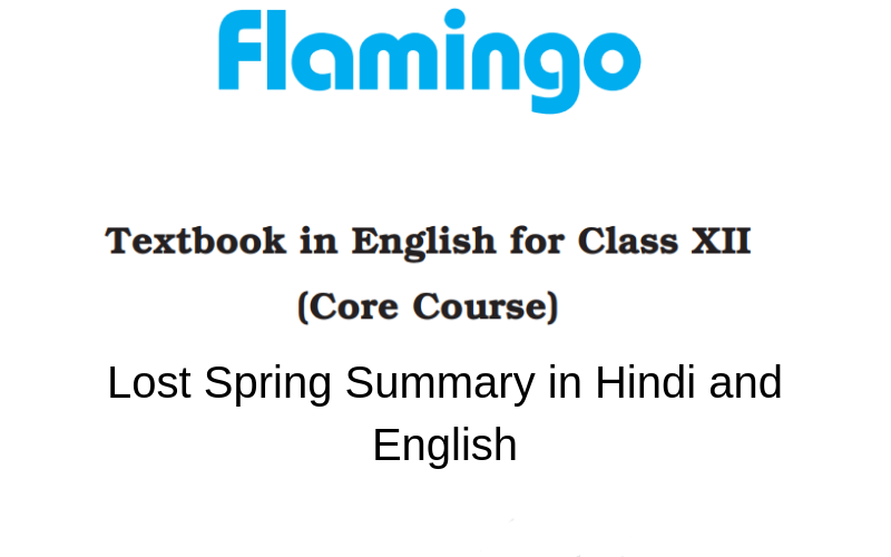 Lost-Spring-Summary-in-Hindi-and-English