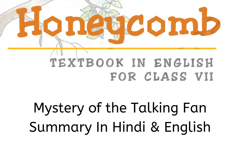 Mystery-of-the-Talking-Fan-Summary-Class-7-English