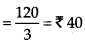 NCERT Exemplar Class 7 Maths Chapter 7 Comparing Quantities 30