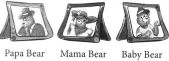 NCERT-Solutions-for-Class-2-English-Chapter-13-Curlylocks-and-the-Three-Bears-Lets-Write-Q1