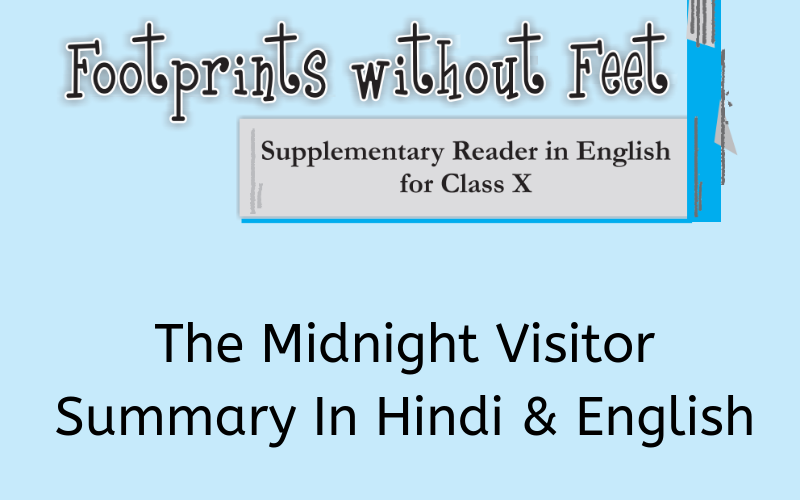 The-Midnight-Visitor-Summary-Class-10-English